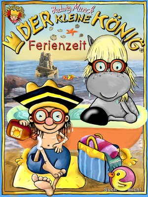 cover image of Der kleine König--Ferienzeit